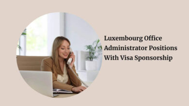 Luxembourg Office Administrator Positions With Visa Sponsorship