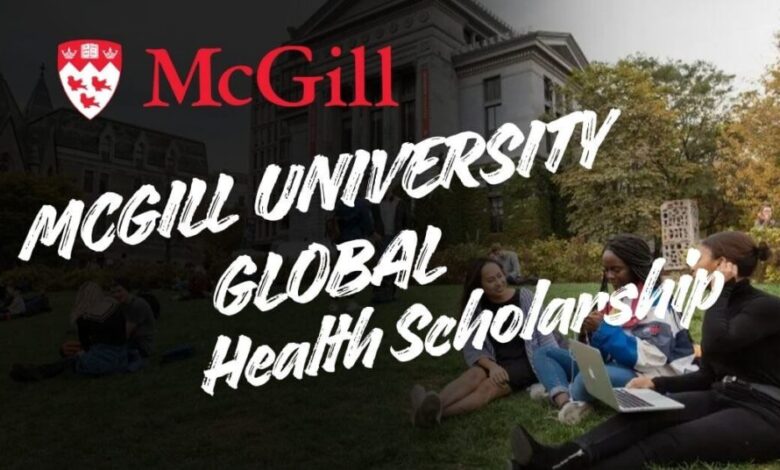 McGill University Global Health Scholarship