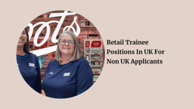 Retail Trainee Positions In UK For Non UK Applicants