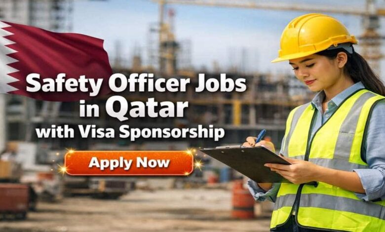 Safety Officer Jobs in Qatar with Visa Sponsorship