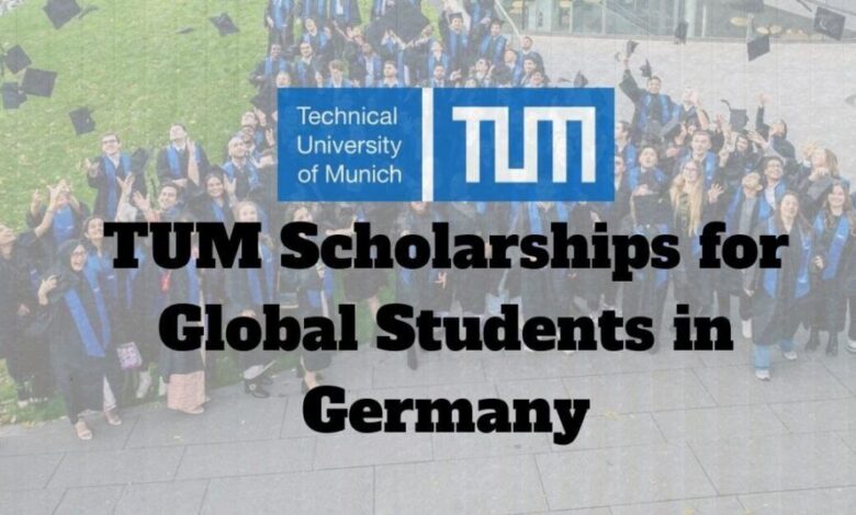 TUM Scholarships for Global Students in Germany
