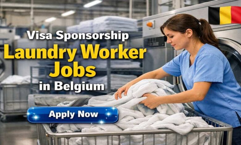 Visa Sponsorship Laundry Worker Jobs in Belgium