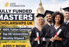 Aziz Foundation Fully Funded Masters Scholarships UK