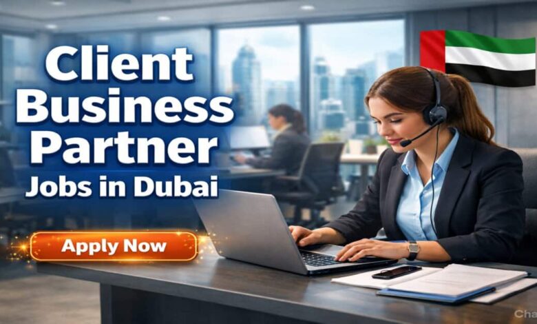 Client Business Partner Jobs in Dubai
