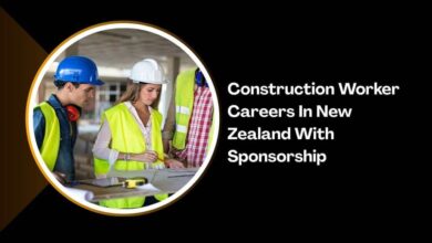 Construction Worker Careers In New Zealand With Sponsorship