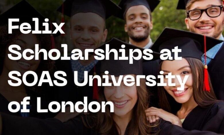 Felix Scholarships at SOAS University of London