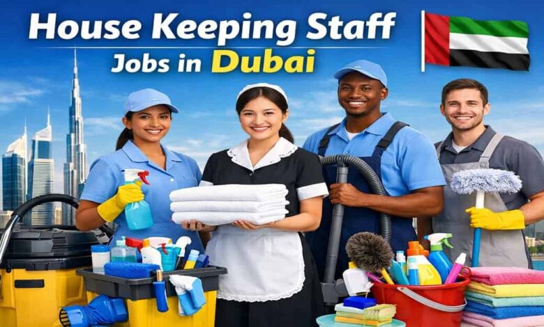 House Keeping Staff Jobs in Dubai