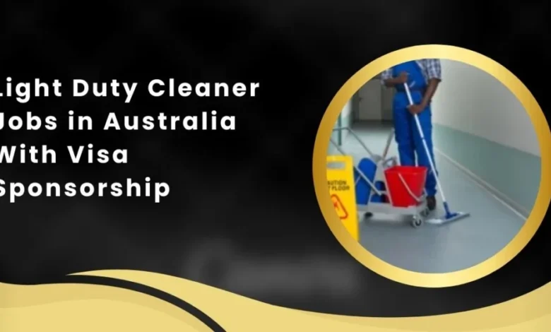 Light Duty Cleaner Jobs in Australia