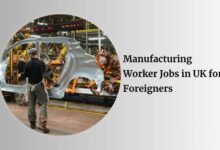 Manufacturing Worker Jobs in UK for Foreigners
