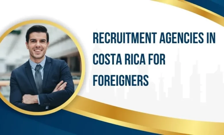 Recruitment Agencies in Costa Rica