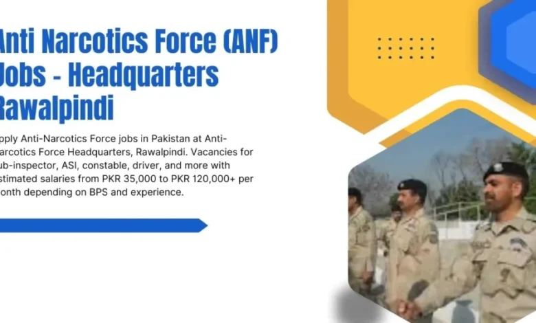 Anti Narcotics Force (ANF) Jobs
