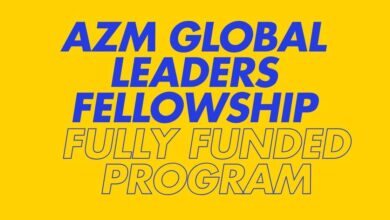 Azm Global Leaders Fellowship Fully Funded Program
