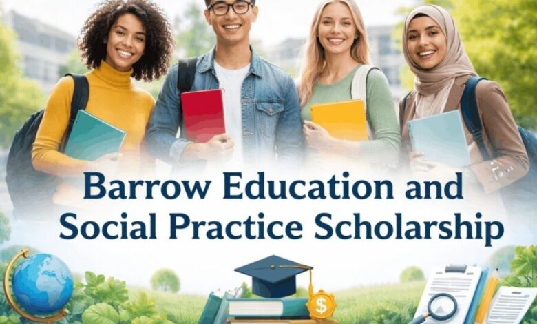 Barrow Education and Social Practice Scholarship