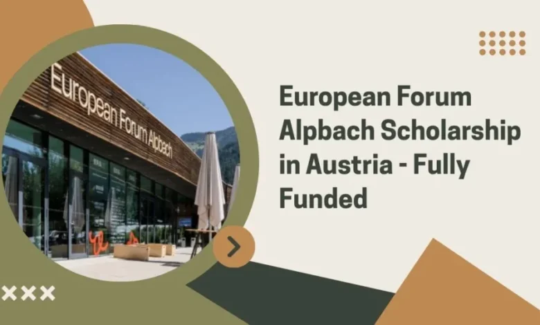 European Forum Alpbach Scholarship in Austria
