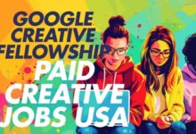 Google Creative Fellowship Paid Creative Jobs USA