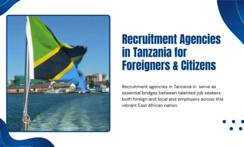 Recruitment Agencies in Tanzania