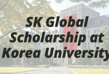 SK Global Scholarship at Korea University