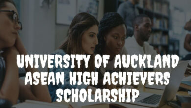University of Auckland ASEAN High Achievers Scholarship